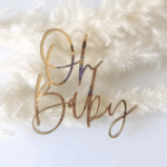 Topper tort „Oh Baby” – auriu oglinda